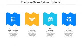 Purchase Sales Return Under List Ppt Powerpoint Presentation Professional Cpb