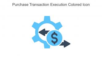 Purchase Transaction Execution Colored Icon In Powerpoint Pptx Png And Editable Eps Format