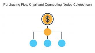 Purchasing Flow Chart And Connecting Nodes Colored Icon In Powerpoint Pptx Png And Editable Eps Format