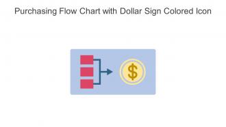 Purchasing Flow Chart With Dollar Sign Colored Icon In Powerpoint Pptx Png And Editable Eps Format