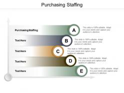 Purchasing staffing ppt powerpoint presentation ideas graphics cpb