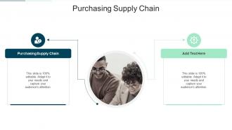 Purchasing Supply Chain In Powerpoint And Google Slides Cpb