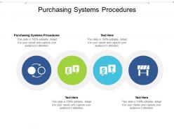 Purchasing systems procedures ppt powerpoint presentation outline icons cpb