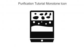 Purification Tutorial Monotone Icon In Powerpoint Pptx Png And Editable Eps Format
