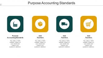 Purpose Accounting Standards Ppt PowerPoint Presentation Summary Pictures Cpb