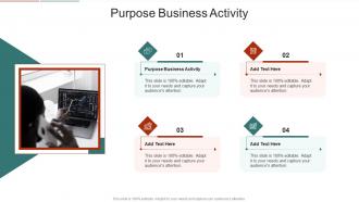 Purpose Business Activity In Powerpoint And Google Slides Cpb