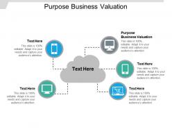 Purpose business valuation ppt powerpoint presentation slides background designs cpb