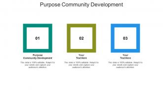 Purpose community development ppt powerpoint presentation summary master slide cpb