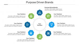 Purpose driven brands ppt powerpoint presentation inspiration styles cpb