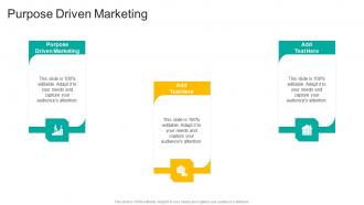 Purpose Driven Marketing In Powerpoint And Google Slides Cpb