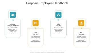 Purpose Employee Handbook In Powerpoint And Google Slides Cpb