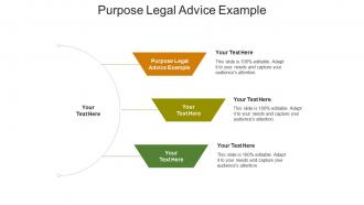 Purpose legal advice example ppt powerpoint presentation styles graphic tips cpb