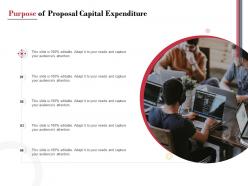 Purpose of proposal capital expenditure ppt powerpoint presentation inspiration structure