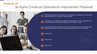 Purpose Of Six Sigma Continues Operational Improvement Playbook