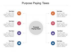Purpose paying taxes ppt powerpoint presentation ideas example introduction cpb