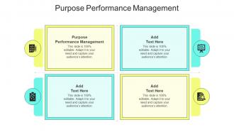 Purpose Performance Management In Powerpoint And Google Slides Cpb