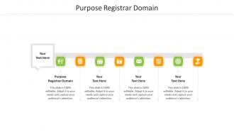 Purpose registrar domain ppt powerpoint presentation slides design inspiration cpb