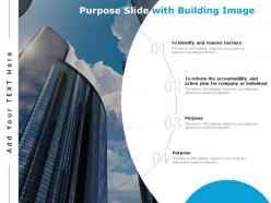 Purpose slide with building image