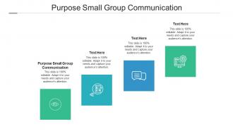 Purpose small group communication ppt powerpoint presentation summary rules cpb
