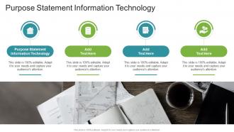 Purpose Statement Information Technology In Powerpoint And Google Slides Cpb