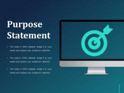 Purpose statement ppt background designs