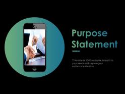 Purpose statement ppt powerpoint presentation file pictures