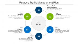 Purpose traffic management plan ppt powerpoint presentation inspiration pictures cpb