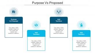 Purpose Vs Proposed Ppt Powerpoint Presentation Model Graphics Cpb