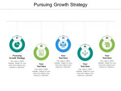 Pursuing growth strategy ppt powerpoint presentation professional diagrams cpb