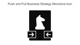 Push And Pull Business Strategy Monotone Icon In Powerpoint Pptx Png And Editable Eps Format