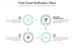 Push email notification plans ppt powerpoint presentation show graphics tutorials cpb