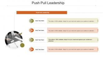Push Pull Leadership In Powerpoint And Google Slides Cpb