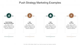 Push Strategy Marketing Examples In Powerpoint And Google Slides Cpb