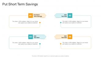 Put Short Term Savings In Powerpoint And Google Slides Cpb