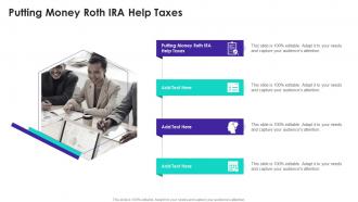 Putting Money Roth IRA Help Taxes In Powerpoint And Google Slides Cpb