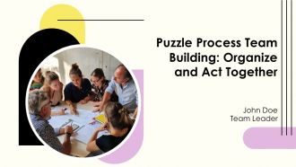 Puzzle Process Team Building Organize And Act Together PPT Guidelines AT