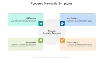 Pyogenic Meningitis Symptoms In Powerpoint And Google Slides Cpb