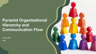 Pyramid Organizational Hierarchy And Communication Flow PPT Information AT