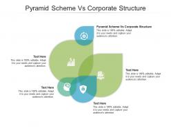 Pyramid scheme vs corporate structure ppt powerpoint presentation pictures show cpb