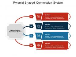 Pyramid shaped commission system ppt powerpoint presentation inspiration shapes cpb