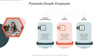 Pyramids Growth Employee In Powerpoint And Google Slides Cpb