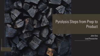Pyrolysis Steps From Prep To Product PPT Guidelines AT
