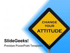 Attitude sign metaphor powerpoint templates and powerpoint backgrounds 0511