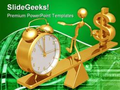 Balancing time and dollar future powerpoint templates and powerpoint backgrounds 0511
