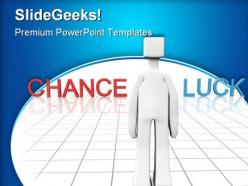 Chance or luck business powerpoint templates and powerpoint backgrounds 0311