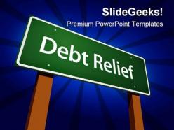 Debt relief finance powerpoint templates and powerpoint backgrounds 0611