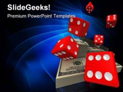 Dice and money business powerpoint templates and powerpoint backgrounds 0211