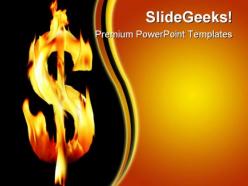 Fire flame dollar business powerpoint templates and powerpoint backgrounds 0411