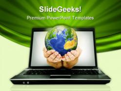 Globe in hands laptop technology powerpoint templates and powerpoint backgrounds 0311
