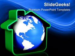Globe with home real estate powerpoint templates and powerpoint backgrounds 0311